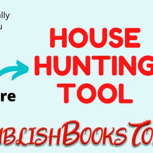 House Hunting Tips and Tools for the Don't Just Retire - Rewire program by PublishBooksToday.com