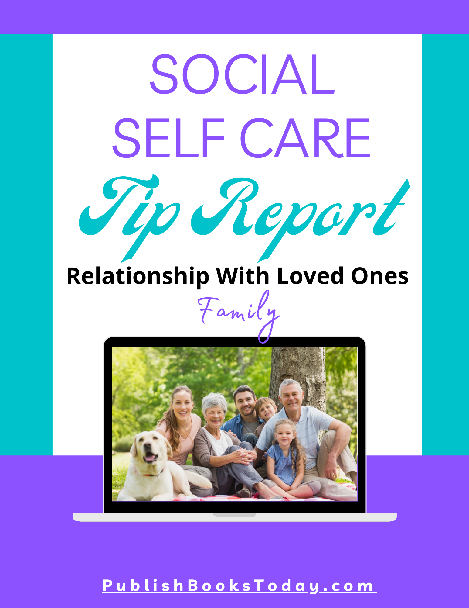 Family Relationships Tip Report