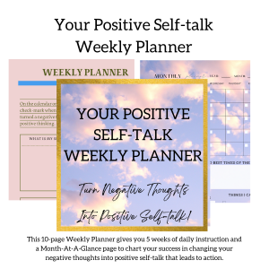Your Positive Self-Talk Weekly Planner