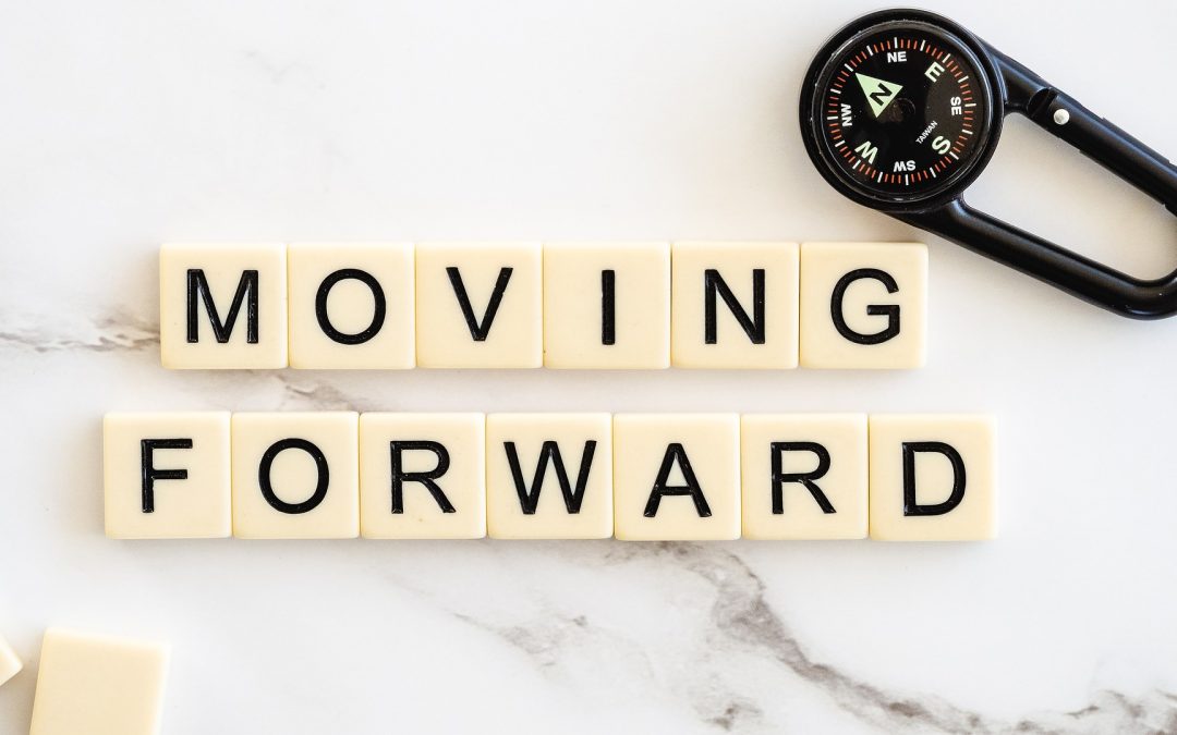 Are You Ready To Move Forward With Your Life?