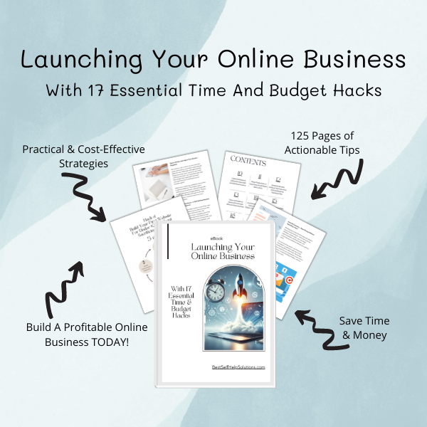 Launching Your Online Business With 17 Essential Time And Budget Hacks